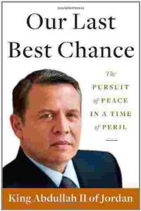 cover of the book Our last best chance: a story of war and peace