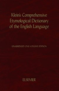 cover of the book A comprehensive etymological dictionary of the English language dealing with the origin of words and their sense development thus illustrating the history of civilization and culture