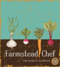 cover of the book Farmstead chef