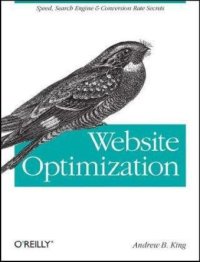 cover of the book Website Optimization: Speed, Search Engine & Conversion Rate Secrets