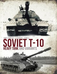 cover of the book Soviet T-10 Heavy Tank and Variants