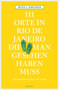 cover of the book 111 Orte in Rio de Janeiro, die man gesehen haben muss