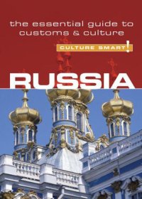 cover of the book Russia - Culture Smart!: the Essential Guide to Customs & Culture