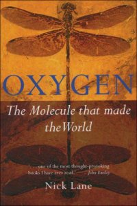 cover of the book Oxygen: The molecule that made the world