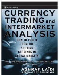 cover of the book Currency trading and intermarket analysis: how to profit from the shifting currents in global markets