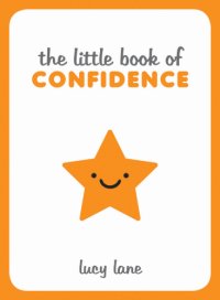 cover of the book The Little Book of Confidence