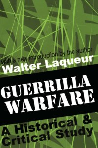 cover of the book Guerrilla warfare: a historical & critical study