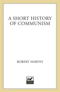 cover of the book A Short History of Communism