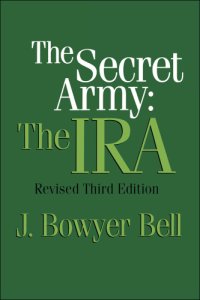 cover of the book The secret army: the IRA