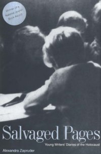 cover of the book Salvaged pages: young people's diaries of the Holocaust