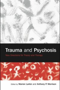 cover of the book Trauma and Psychosis: New Directions for Theory and Therapy