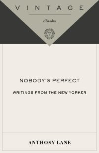 cover of the book Nobody's perfect: writings from the New Yorker