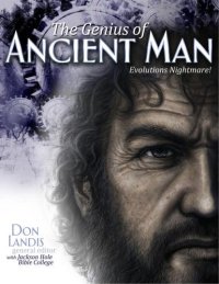 cover of the book The Genius of Ancient Man, The: Evolution's Nightmare