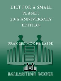 cover of the book Diet for a small planet: twentieth anniversary edition