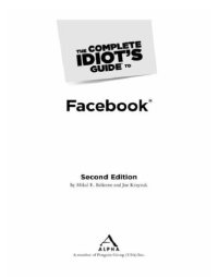 cover of the book The Complete Idiot's Guide to Facebook