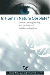 cover of the book Is Human Nature Obsolete?