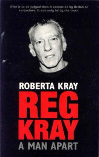 cover of the book Reg Kray: a Man Apart