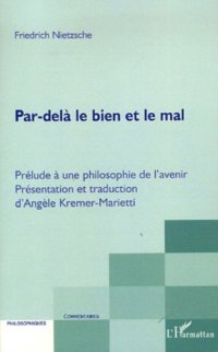 cover of the book Par-delà le bien et le mal: prélude à une philosophie de l'avenir