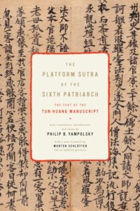 cover of the book The Platform sutra of the Sixth Patriarch: the text of the Tun-huang manuscript