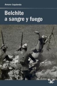 cover of the book Belchite a sangre y fuego