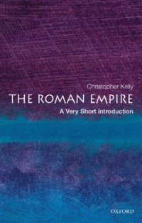 cover of the book The Roman Empire a very short introduction