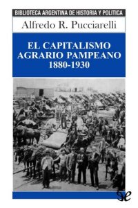 cover of the book El capitalismo agrario pampeano 1880-1930