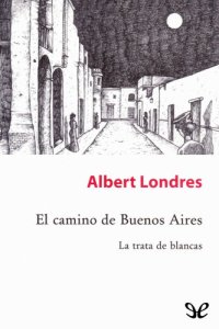 cover of the book El camino de Buenos Aires