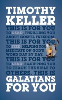 cover of the book Galatians for You