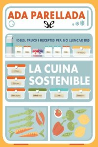 cover of the book La cuina sostenible