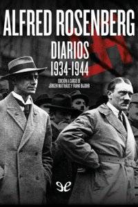 cover of the book Alfred Rosenberg. Diarios 1934-1944