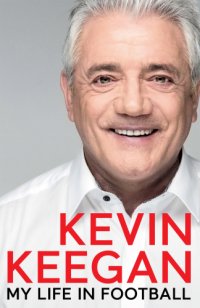 cover of the book MY LIFE IN FOOTBALL: the autobiography