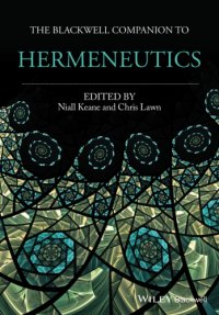 cover of the book The Blackwell Companion to Hermeneutics