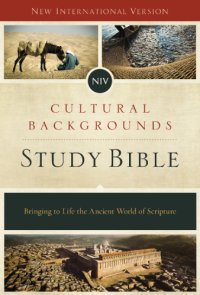 cover of the book NIV Cultural Backgrounds Study Bible: Bringing to Life the Ancient World of Scripture