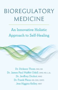 cover of the book Bioregulatory Medicine: towards a new therapeutics of self-healing