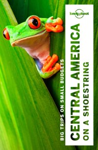 cover of the book Central America on a Shoestring Travel Guide