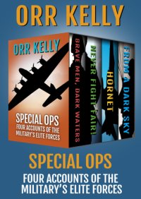 cover of the book Special ops: four accounts of the military's elite forces