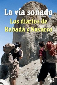 cover of the book La vía soñada