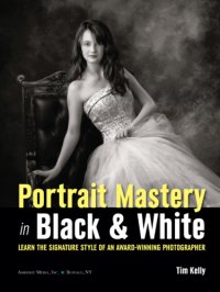 cover of the book Portrait mastery in black & white: learn the signature style of a legendary