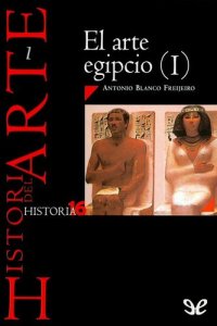 cover of the book El arte egipcio (I)