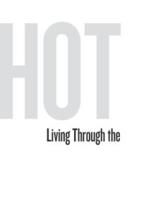 cover of the book Hot: living through the next fifty years on Earth