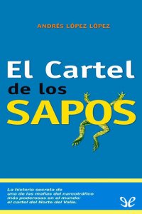 cover of the book El cartel de los sapos