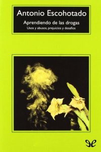 cover of the book Aprendiendo de las drogas