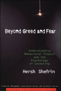 cover of the book Beyond greed and fear: understanding behavioral finance and the psychology of investing