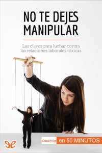 cover of the book No te dejes manipular