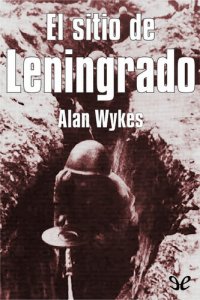 cover of the book El sitio de Leningrado