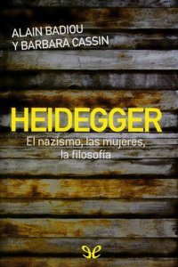 cover of the book Heidegger. El nazismo, las mujeres, la filosofía