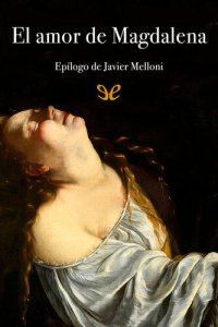 cover of the book El amor de Magdalena