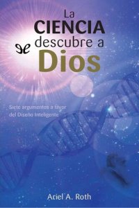 cover of the book La ciencia descubre a Dios