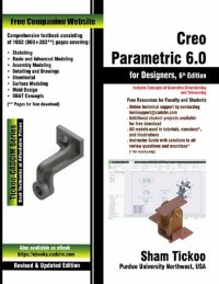 cover of the book Creo Parametric 6.0 for Designers, 6th Edition