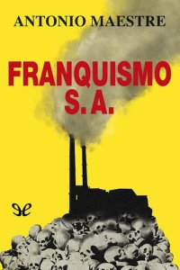 cover of the book Franquismo S. A.